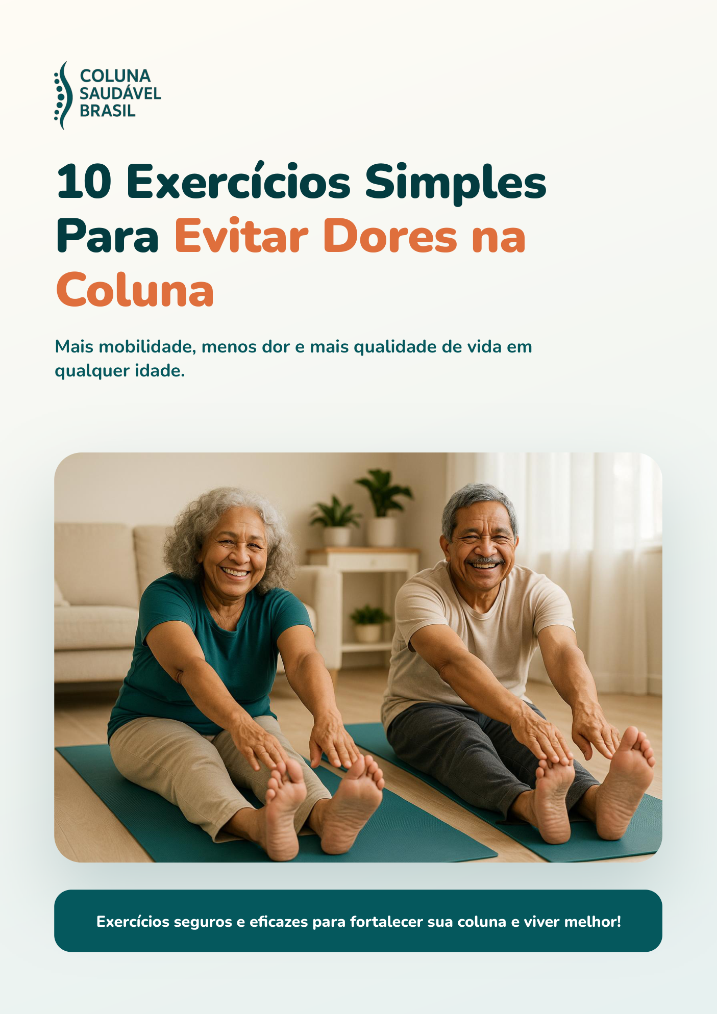 Capa do ebook 10 Exercícios Simples Para Evitar Dores na Coluna